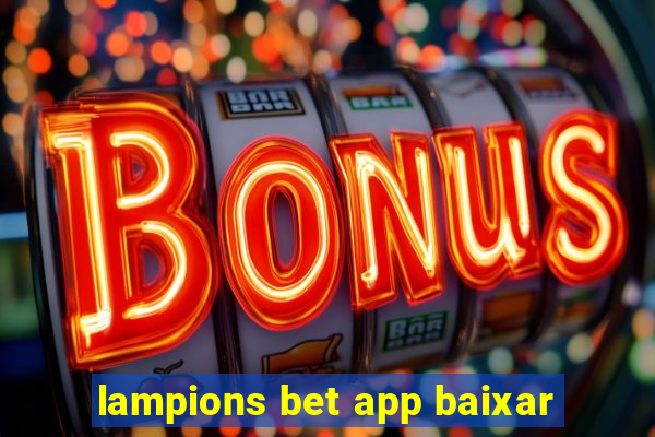 lampions bet app baixar